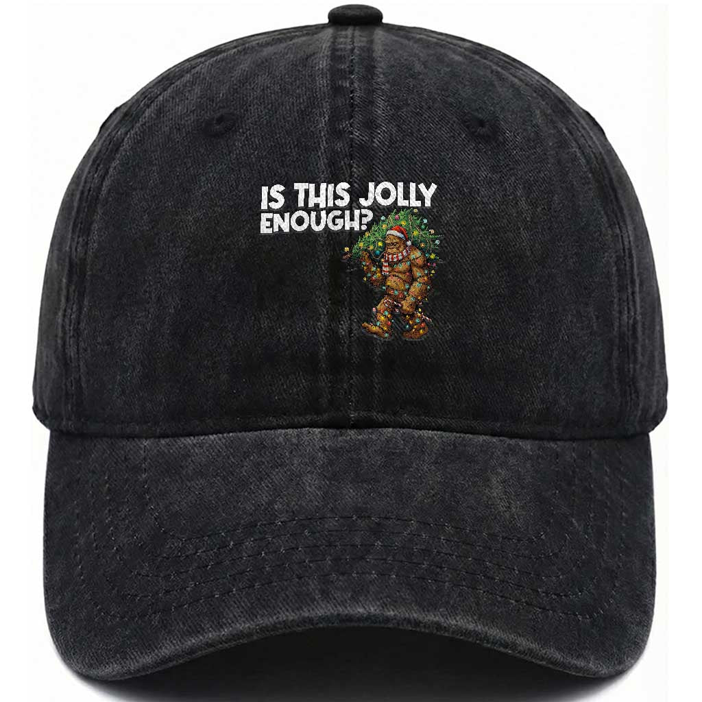 Funny Bigfoot Christmas Washed Cotton Baseball Cap Is This Jolly Enough TS14 Washed Cap Universal Fit Black Print Your Wear