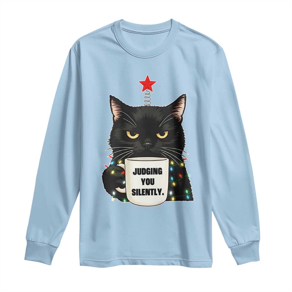 Funny Black Cat Christmas Long Sleeve Shirt Judging You Silently TS14 Light Blue Print Your Wear