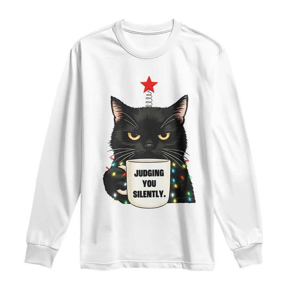 Funny Black Cat Christmas Long Sleeve Shirt Judging You Silently TS14 White Print Your Wear