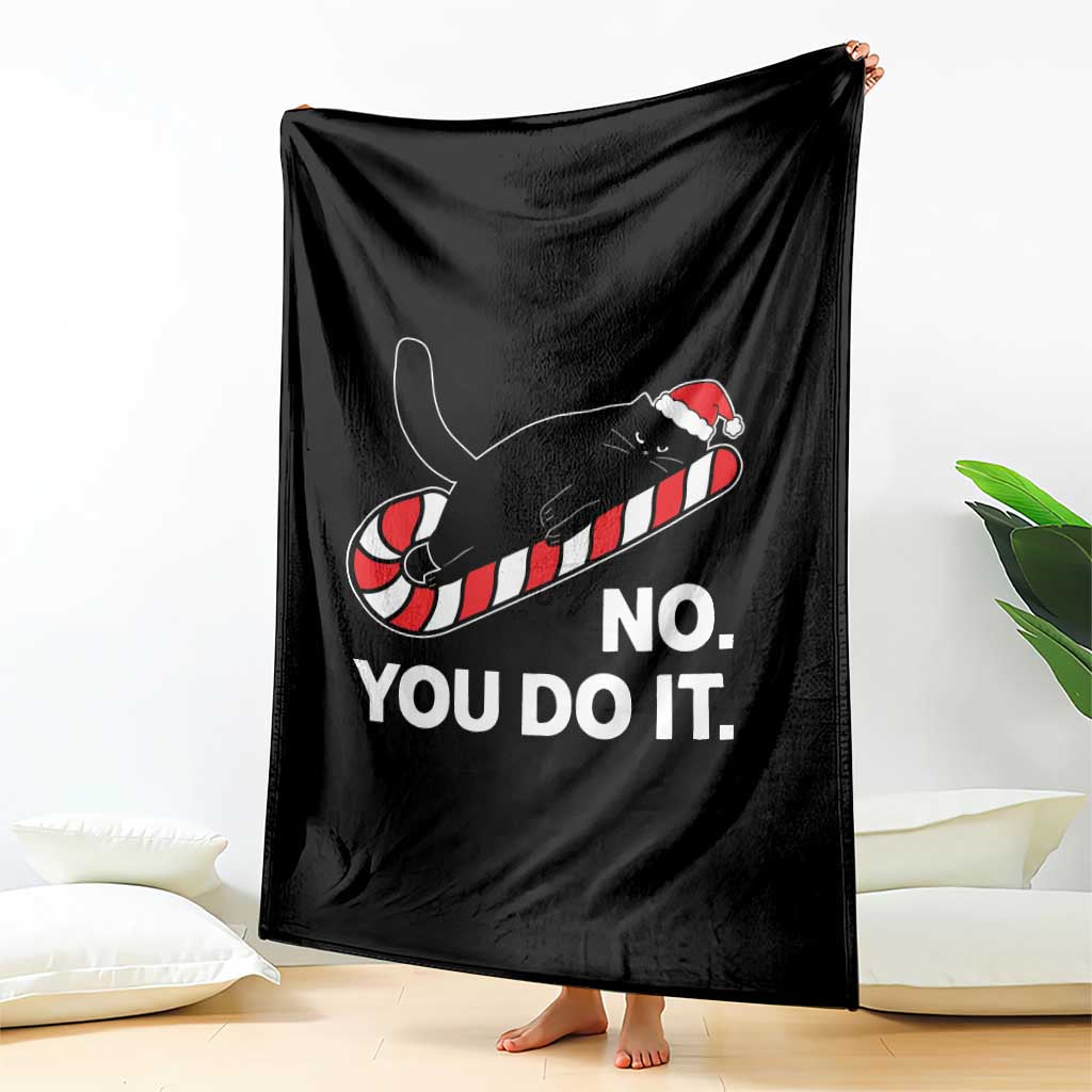 Funny Lazy Cat Christmas Throw Blanket No You Do It TS14 Print Your Wear