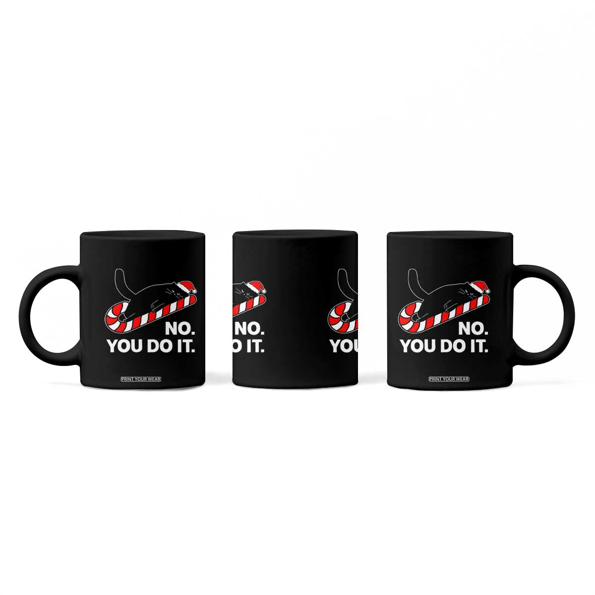 Funny Lazy Cat Christmas Coffee Mug No You Do It TS14 Print Your Wear