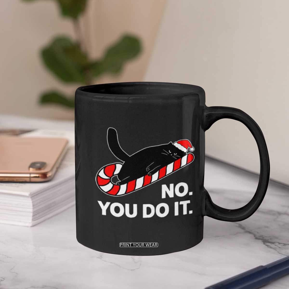 Funny Lazy Cat Christmas Coffee Mug No You Do It TS14 Print Your Wear