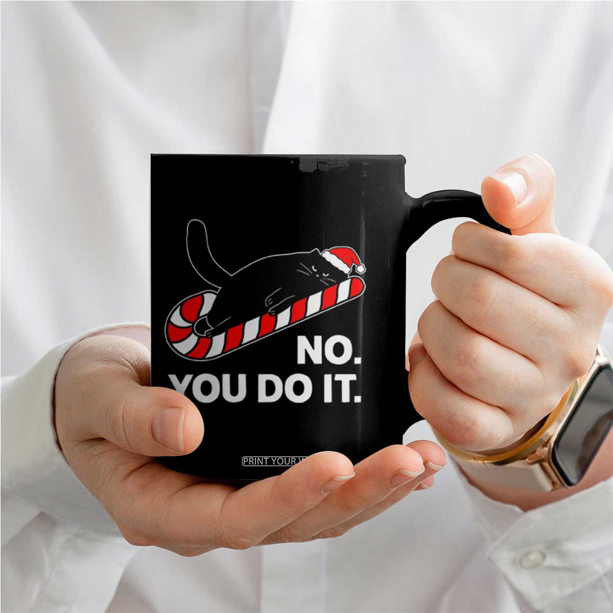 Funny Lazy Cat Christmas Coffee Mug No You Do It TS14 Print Your Wear