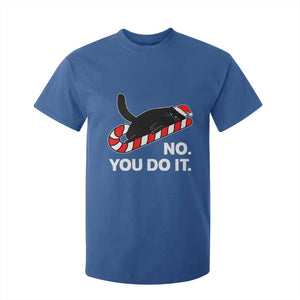 Funny Lazy Cat Christmas T Shirt For Kid No You Do It TS14 Royal Blue Print Your Wear