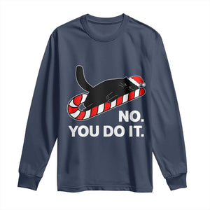Funny Lazy Cat Christmas Long Sleeve Shirt No You Do It TS14 Navy Print Your Wear