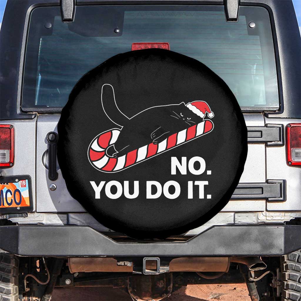 Funny Lazy Cat Christmas Spare Tire Cover No You Do It TS14 No hole Black Print Your Wear