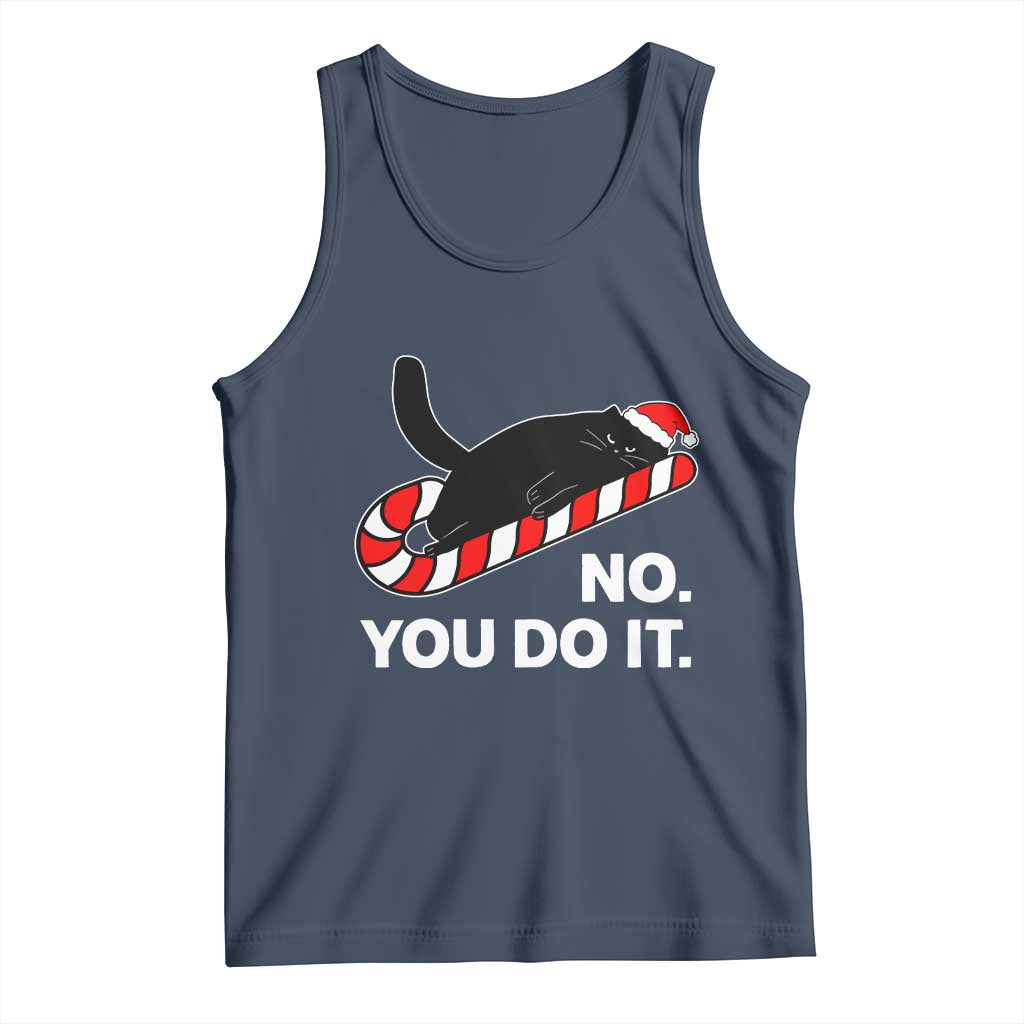 Funny Lazy Cat Christmas Tank Top No You Do It TS14 Navy Print Your Wear