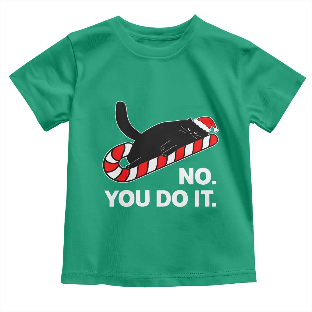 Funny Lazy Cat Christmas Toddler T Shirt No You Do It TS14 Irish Green Print Your Wear