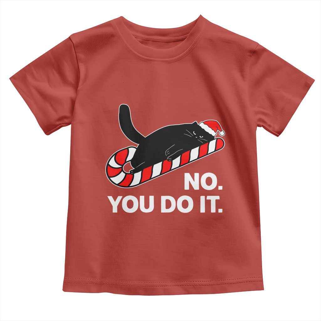 Funny Lazy Cat Christmas Toddler T Shirt No You Do It TS14 Red Print Your Wear