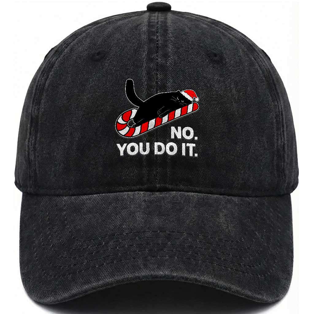 Funny Lazy Cat Christmas Washed Cotton Baseball Cap No You Do It TS14 Washed Cap Universal Fit Black Print Your Wear