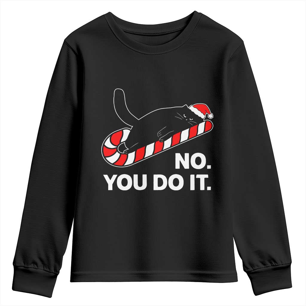 Funny Lazy Cat Christmas Youth Sweatshirt No You Do It TS14 Black Print Your Wear