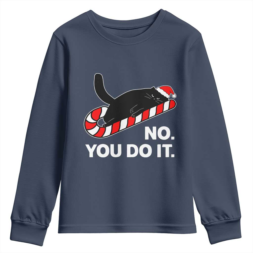 Funny Lazy Cat Christmas Youth Sweatshirt No You Do It TS14 Navy Print Your Wear