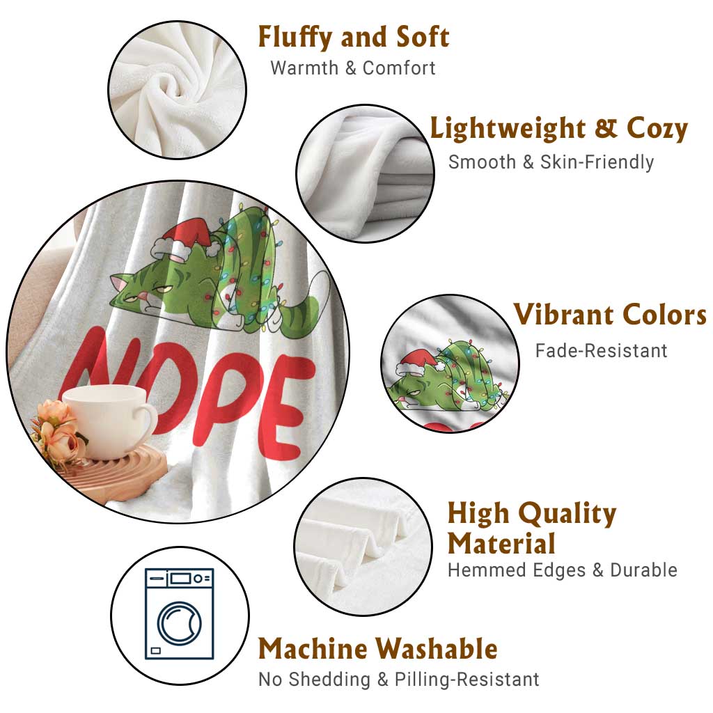 Funny Lazy Cat Christmas Throw Blanket Nope Not Today TS14 Print Your Wear