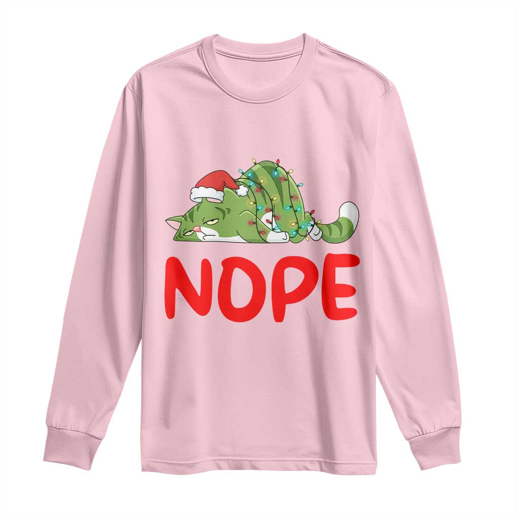Funny Lazy Cat Christmas Long Sleeve Shirt Nope Not Today TS14 Light Pink Print Your Wear