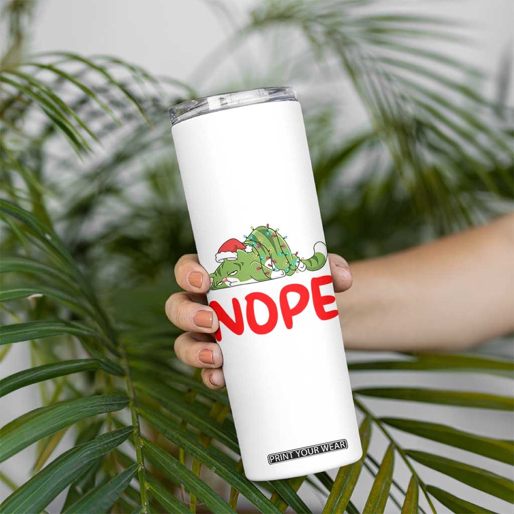 Funny Lazy Cat Christmas Skinny Tumbler Nope Not Today TS14 Print Your Wear