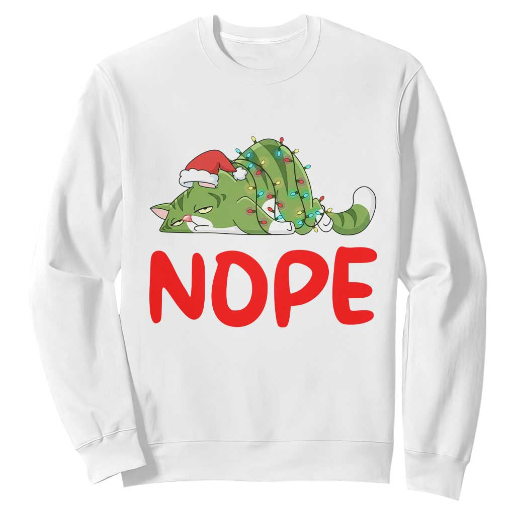 Funny Lazy Cat Christmas Sweatshirt Nope Not Today TS14 White Print Your Wear