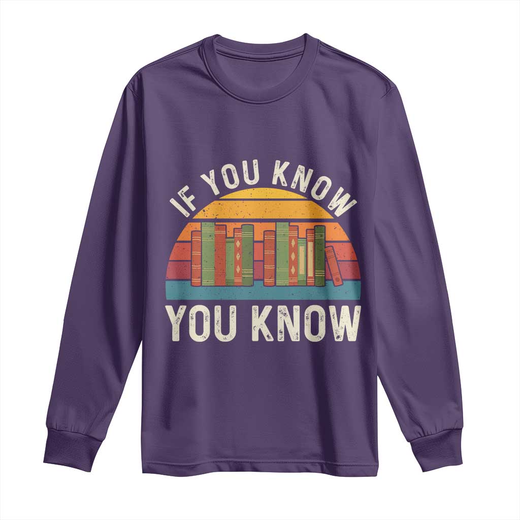 67 Six Seven Book Lover Meme Long Sleeve Shirt If You Know You Know TS14 Purple Print Your Wear