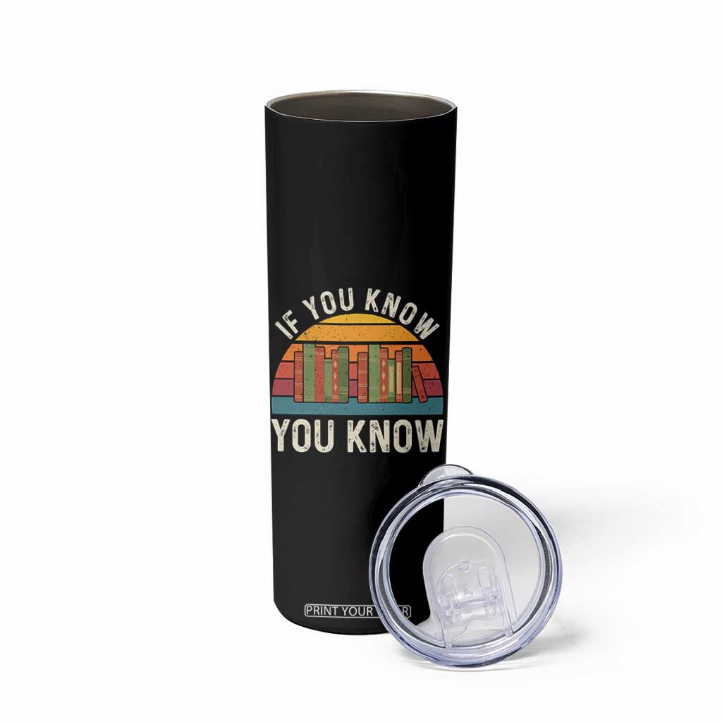67 Six Seven Book Lover Meme Skinny Tumbler If You Know You Know TS14 Print Your Wear