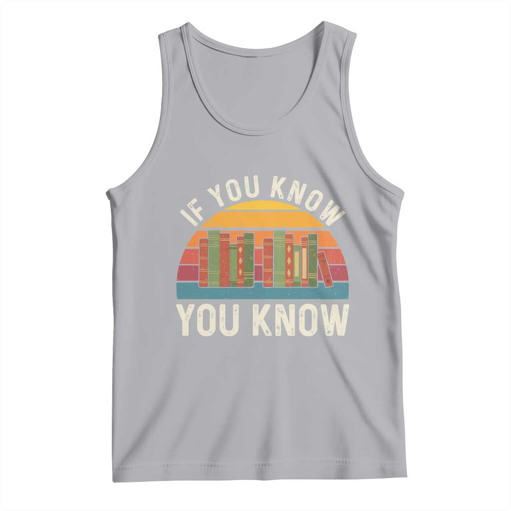 67 Six Seven Book Lover Meme Tank Top If You Know You Know TS14 Athletic Heather Print Your Wear
