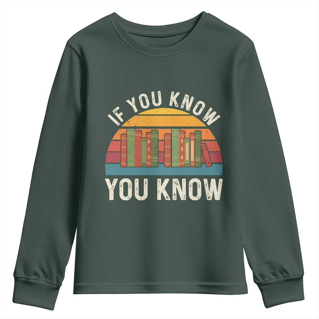 67 Six Seven Book Lover Meme Youth Sweatshirt If You Know You Know TS14 Dark Forest Green Print Your Wear