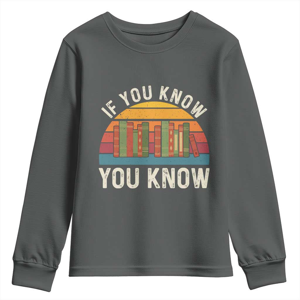 67 Six Seven Book Lover Meme Youth Sweatshirt If You Know You Know TS14 Dark Heather Print Your Wear