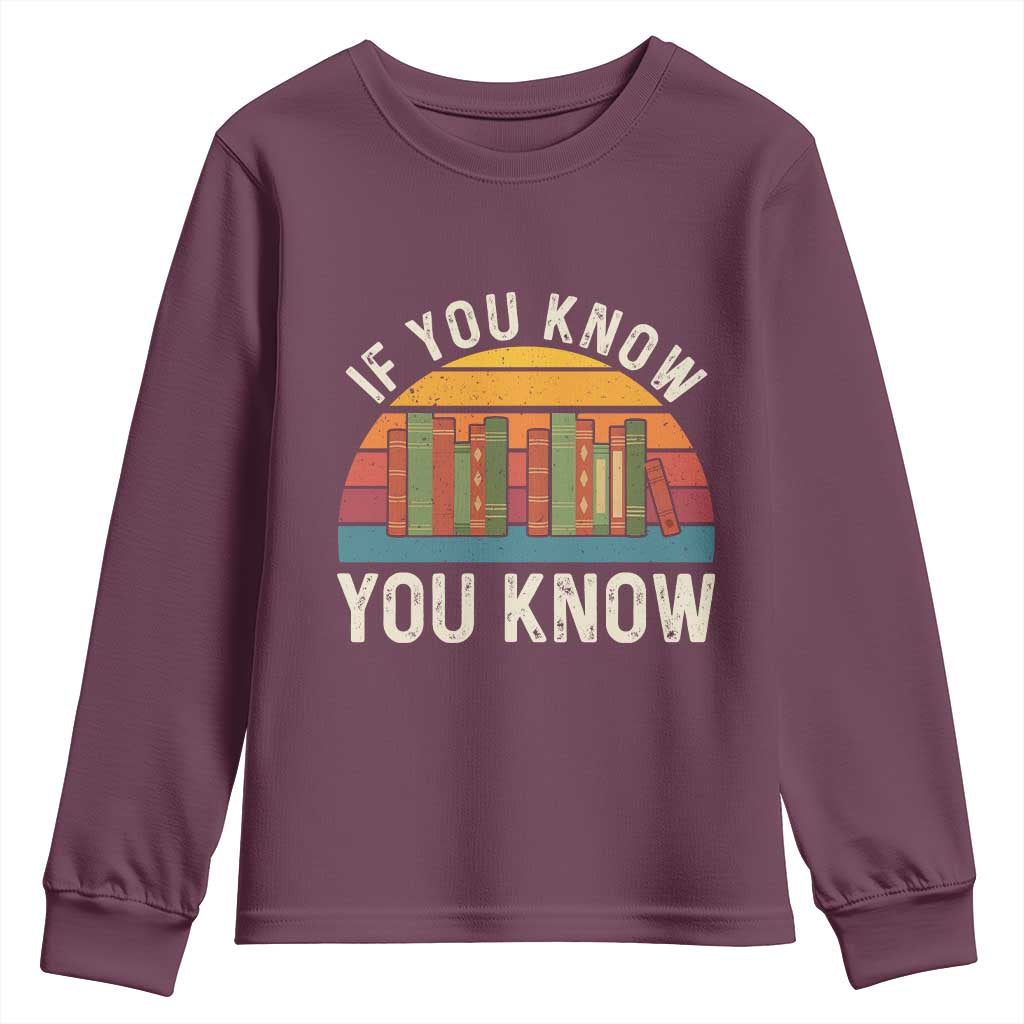 67 Six Seven Book Lover Meme Youth Sweatshirt If You Know You Know TS14 Maroon Print Your Wear