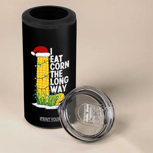 I Eat Corn The Long Way 4 in 1 Can Cooler Tumbler Funny Corn Adult Humor Christmas TS14 Print Your Wear