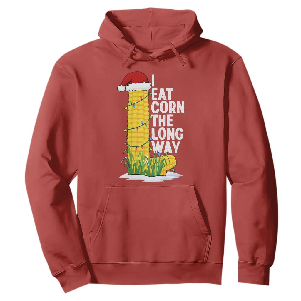 I Eat Corn The Long Way Hoodie Funny Corn Adult Humor Christmas TS14 Red Print Your Wear
