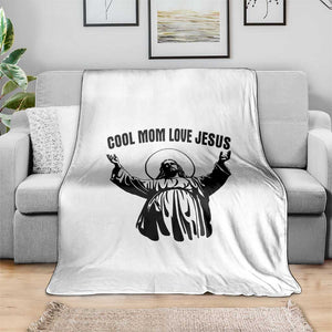 Christian Mom Faith Throw Blanket Cool Mom Love Jesus TS14 Print Your Wear