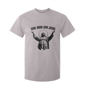 Christian Mom Faith T Shirt For Kid Cool Mom Love Jesus TS14 Ice Gray Print Your Wear