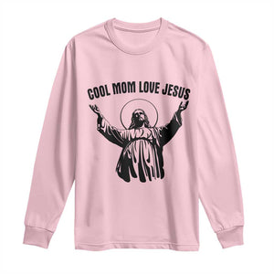 Christian Mom Faith Long Sleeve Shirt Cool Mom Love Jesus TS14 Light Pink Print Your Wear
