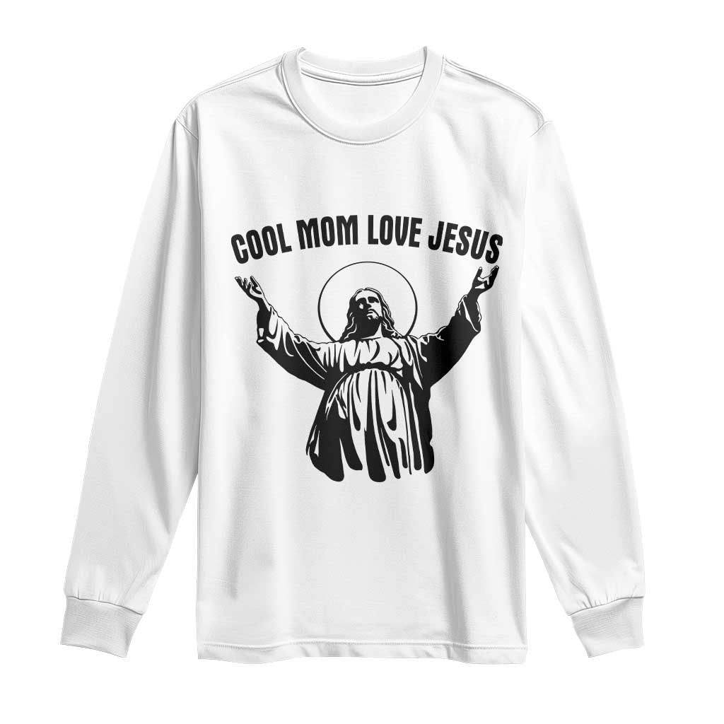 Christian Mom Faith Long Sleeve Shirt Cool Mom Love Jesus TS14 White Print Your Wear