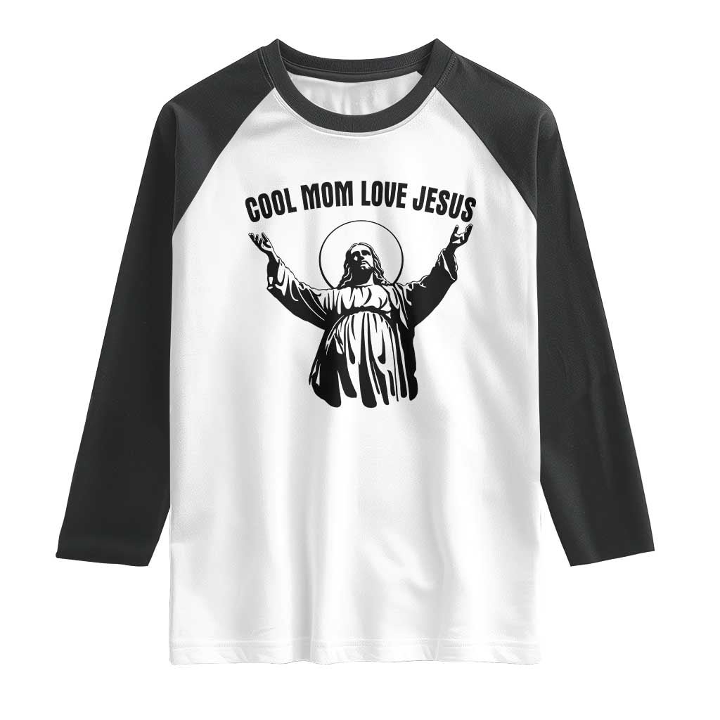 Christian Mom Faith Raglan Shirt Cool Mom Love Jesus TS14 White Black Print Your Wear