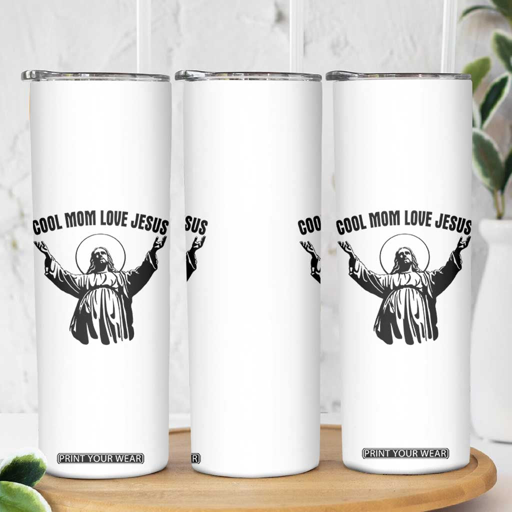 Christian Mom Faith Skinny Tumbler Cool Mom Love Jesus TS14 Print Your Wear