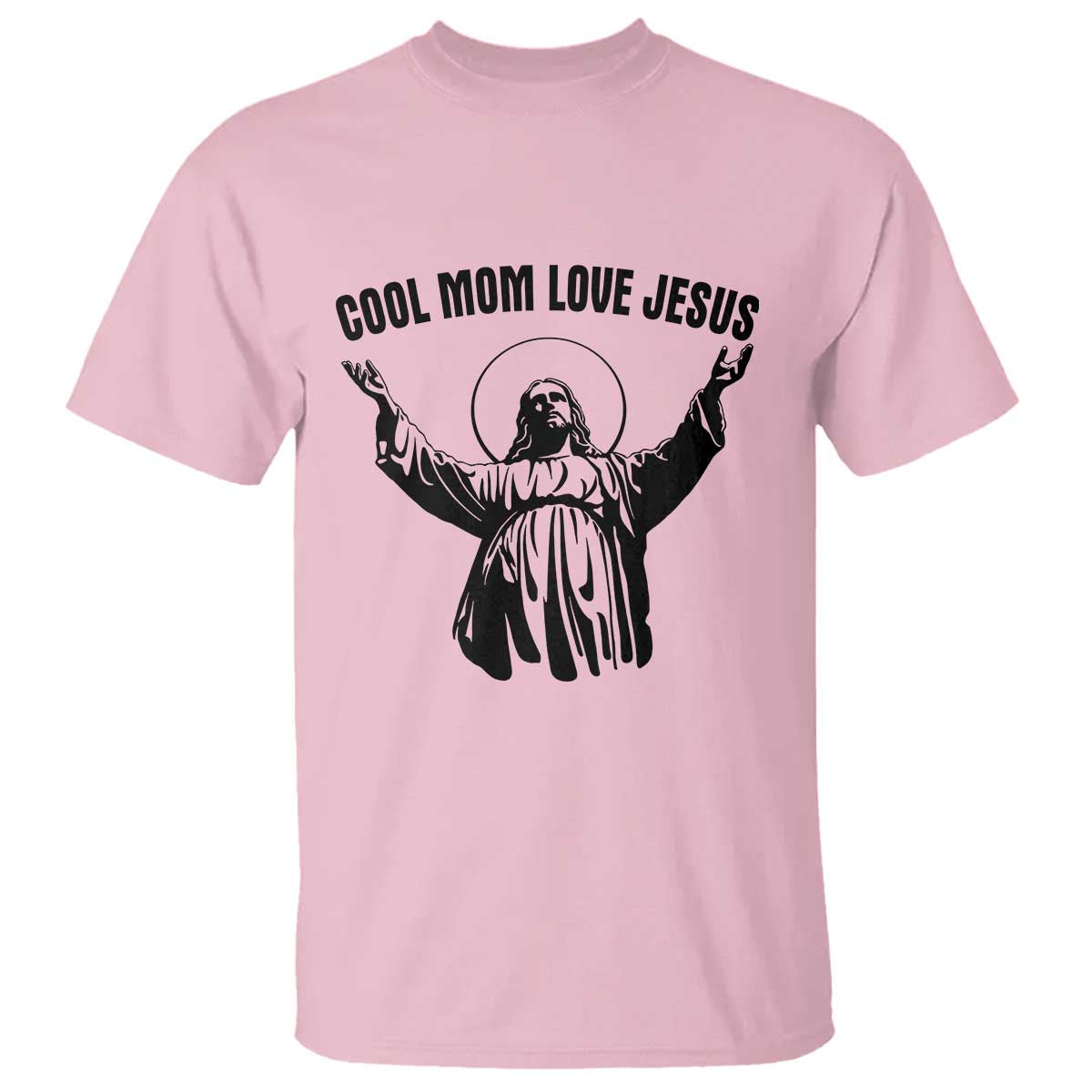 Christian Mom Faith T Shirt Cool Mom Love Jesus TS14 Light Pink Print Your Wear