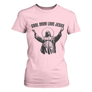 Christian Mom Faith T Shirt For Women Cool Mom Love Jesus TS14 Light Pink Print Your Wear