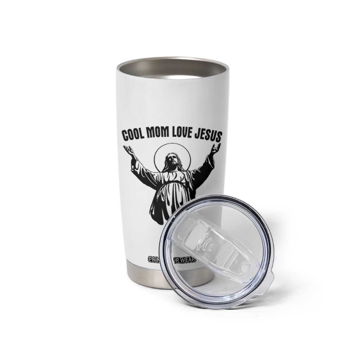 Christian Mom Faith Tumbler Cup Cool Mom Love Jesus TS14 Print Your Wear