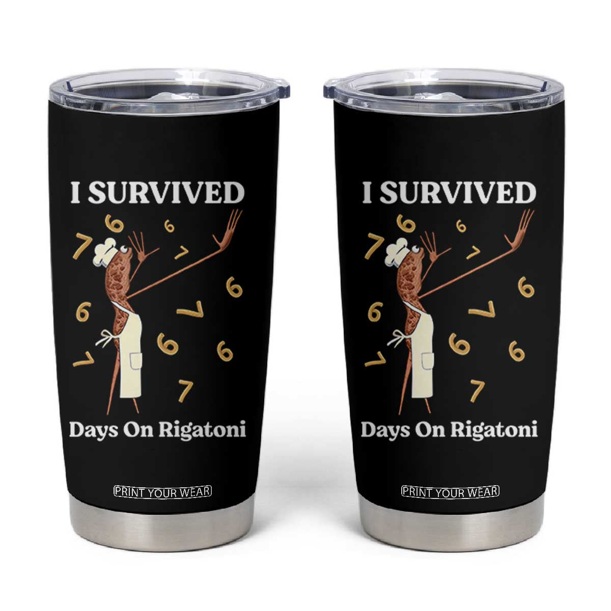 Marcus The Worm Meme Tumbler Cup I Survived 67 Days On Rigatoni TS14 Black Print Your Wear