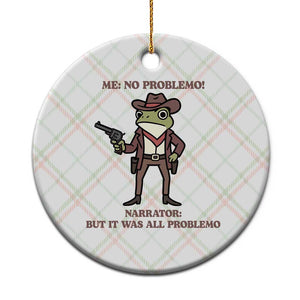 Cowboy Frog Meme Ceramic Ornament Funny Me No Problemo Narrator TS14 1pc Christmas Plaid Print Your Wear