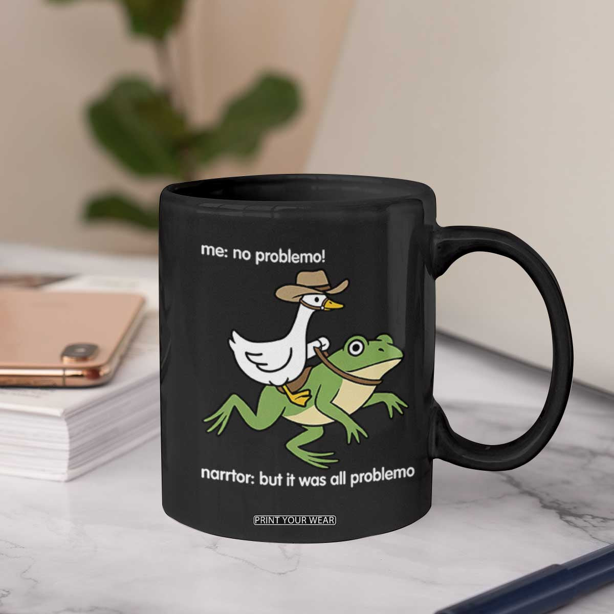 Cowboy Goose Meme Coffee Mug Funny Frog Me No Problemo Narrator TS14 Print Your Wear