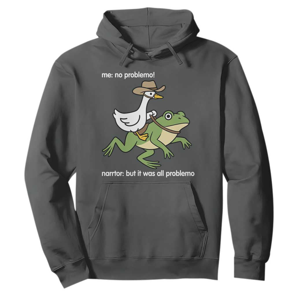 Cowboy Goose Meme Hoodie Funny Frog Me No Problemo Narrator TS14 Dark Heather Print Your Wear