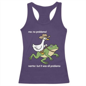 Cowboy Goose Meme Racerback Tank Top Funny Frog Me No Problemo Narrator TS14 Purple Print Your Wear