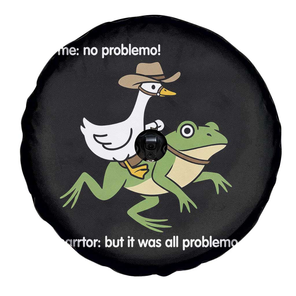 Cowboy Goose Meme Spare Tire Cover Funny Frog Me No Problemo Narrator TS14 Print Your Wear