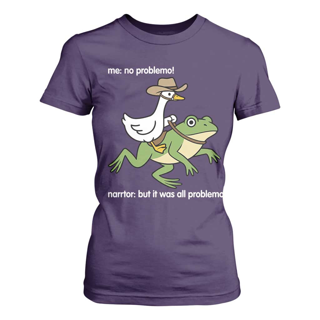 Cowboy Goose Meme T Shirt For Women Funny Frog Me No Problemo Narrator TS14 Purple Print Your Wear