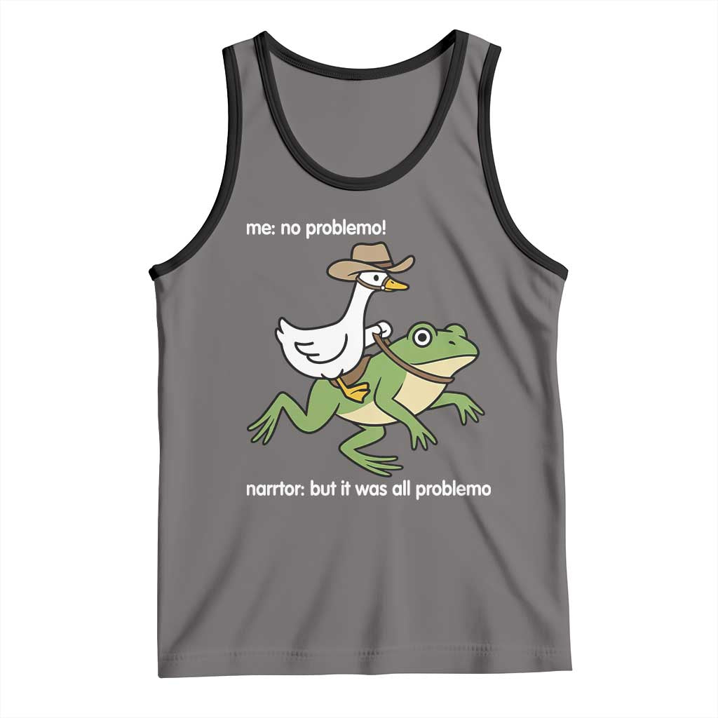 Cowboy Goose Meme Tank Top Funny Frog Me No Problemo Narrator TS14 Deep Heather Black Print Your Wear