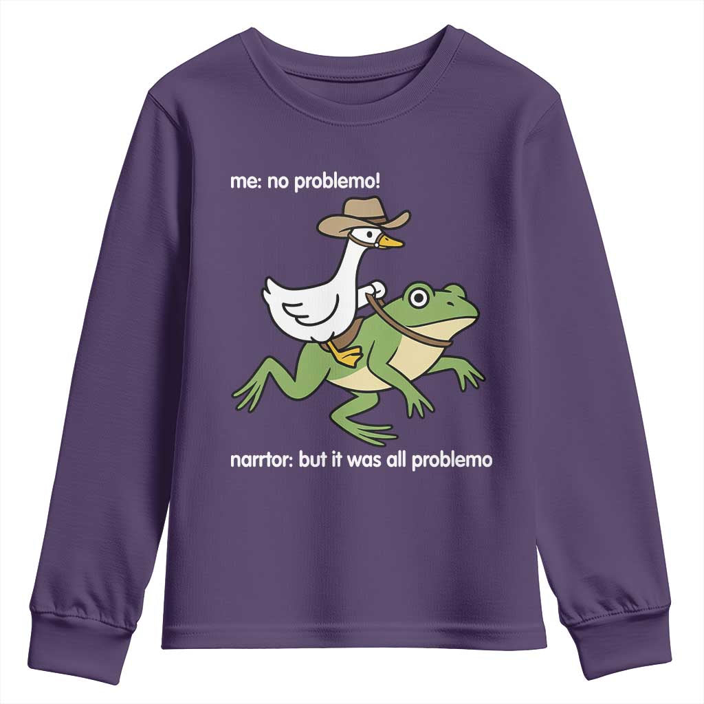 Cowboy Goose Meme Youth Sweatshirt Funny Frog Me No Problemo Narrator TS14 Purple Print Your Wear