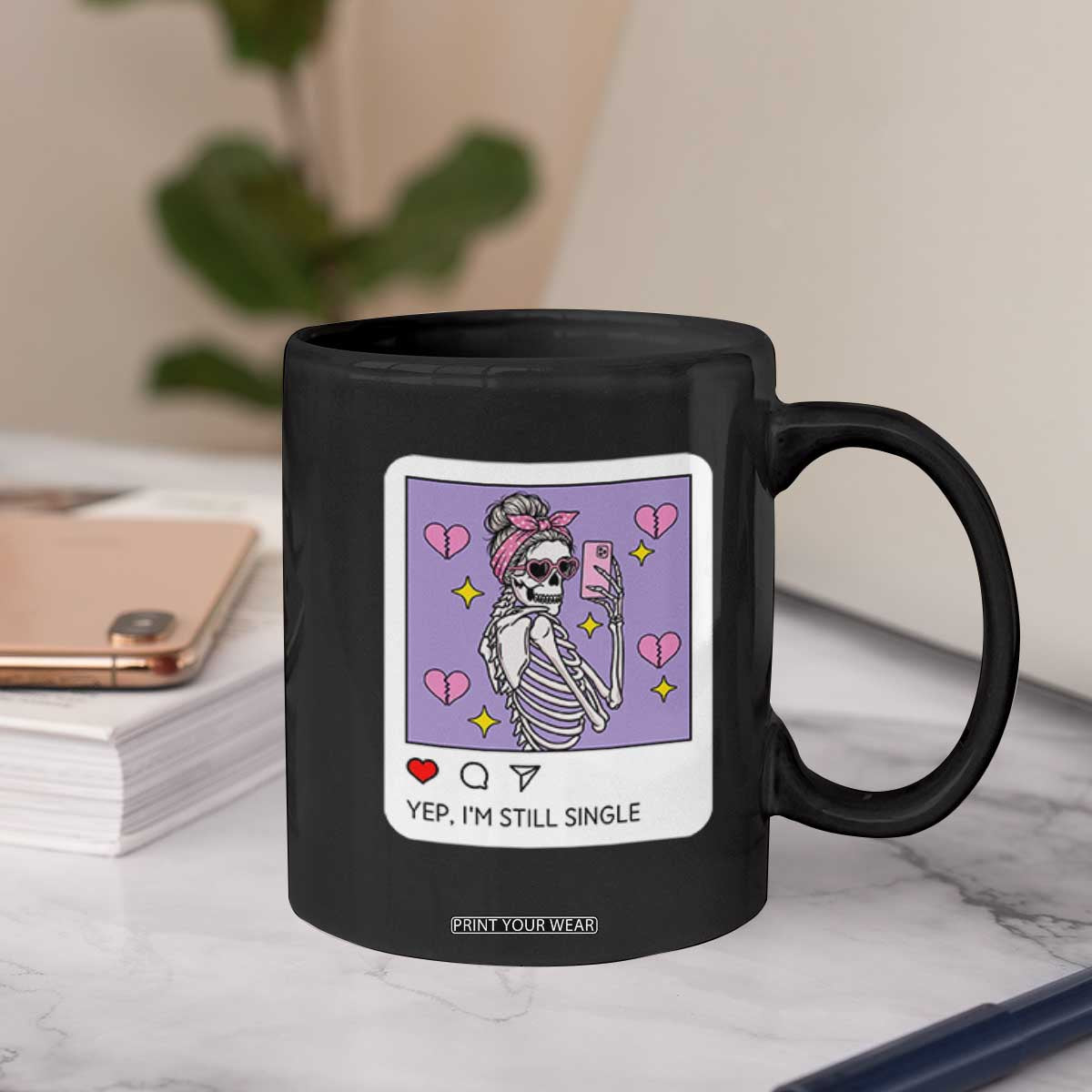 Anti Valentine Coffee Mug Funny Skeleton Selfie Meme TS14 Print Your Wear