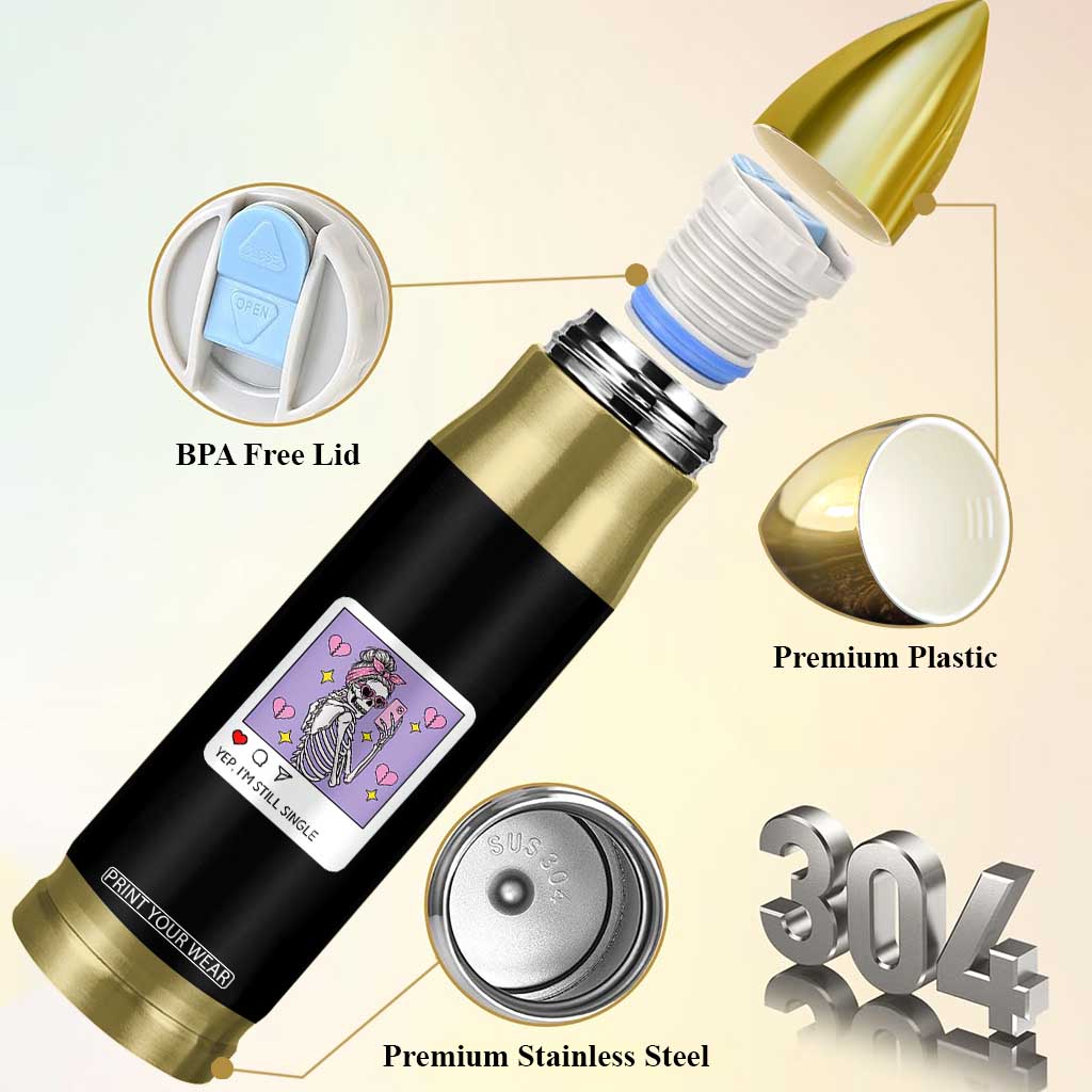 Anti Valentine Bullet Tumbler Funny Skeleton Selfie Meme TS14 Print Your Wear