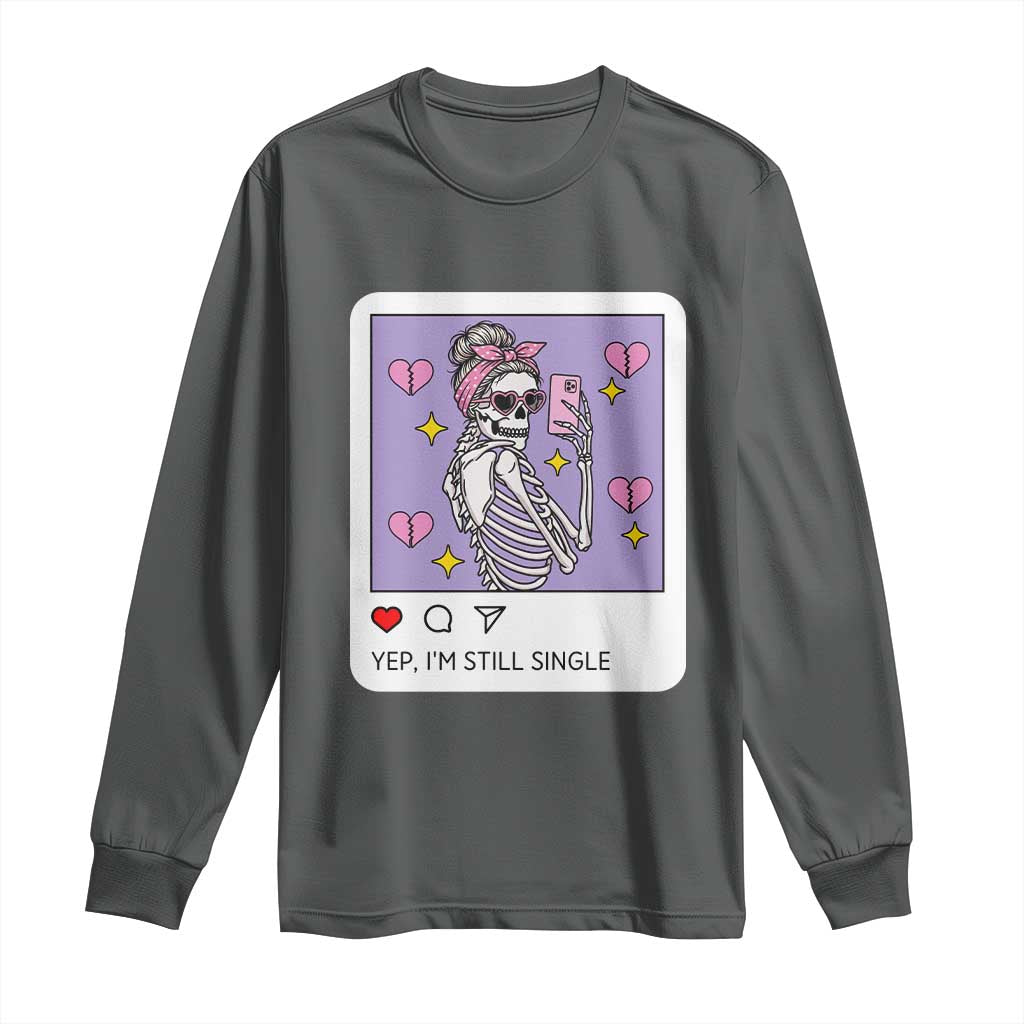 Anti Valentine Long Sleeve Shirt Funny Skeleton Selfie Meme TS14 Dark Heather Print Your Wear