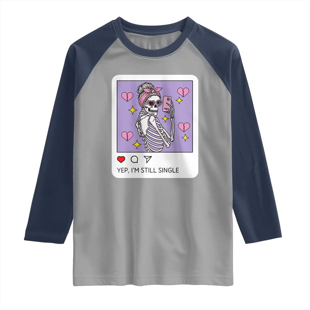 Anti Valentine Raglan Shirt Funny Skeleton Selfie Meme TS14 Sport Gray Navy Print Your Wear